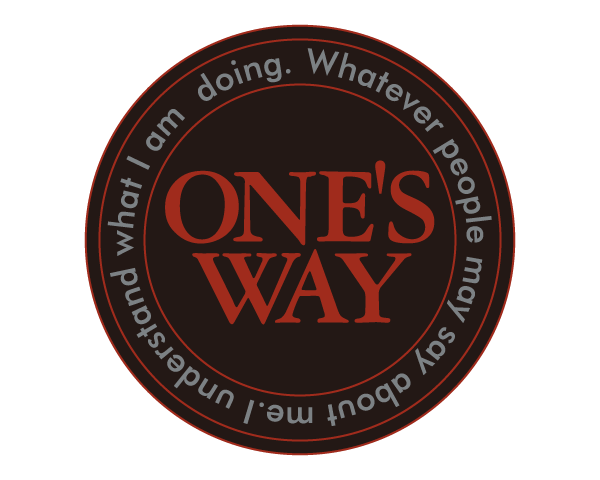ONE'S WAY